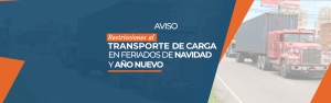 Restricciones al transporte de carga durante los feriados de Navidad 2022 y Año Nuevo 2023