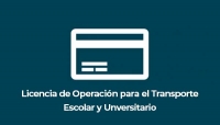 Licencia de Operación para el Transporte Escolar y Unversitario (Escuelas, Centros Educativos, Universidades)